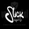 Restocked! Slick!